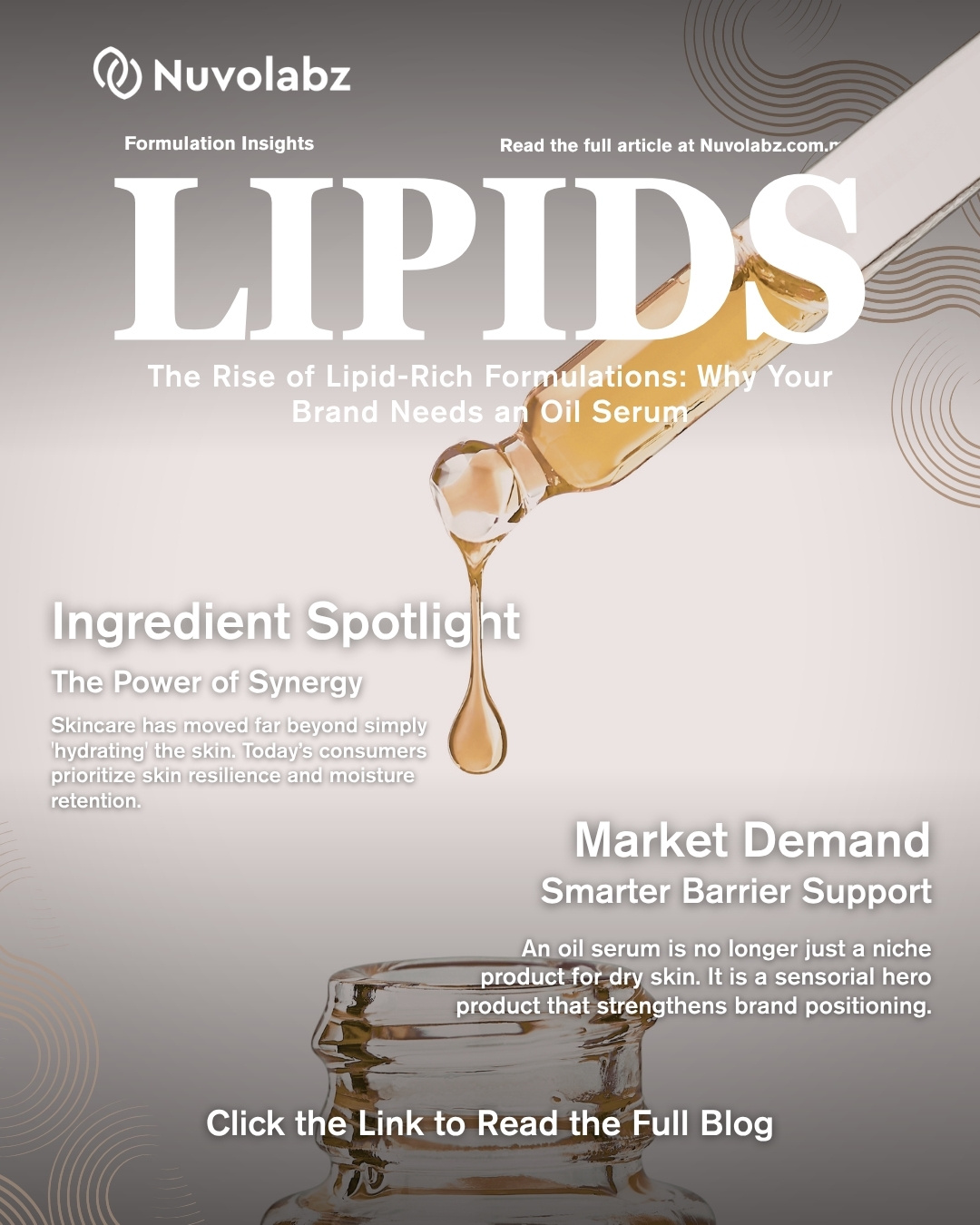 The Rise of Lipid-Rich Formulations: Why Your Brand Needs an Oil Serum